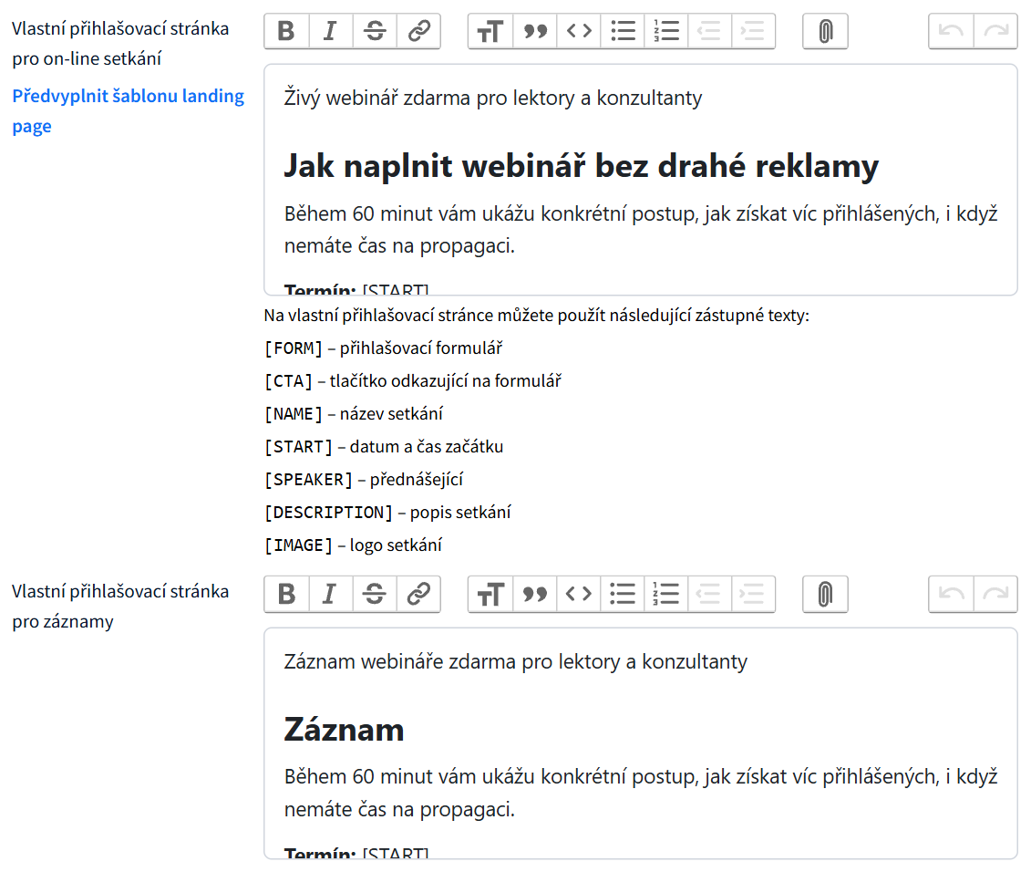 Další nastavení setkání: pole Vlastní přihlašovací stránka pro on-line setkání s odkazem Předvyplnit šablonu landing page, seznam zástupných textů a pole Vlastní přihlašovací stránka pro záznamy