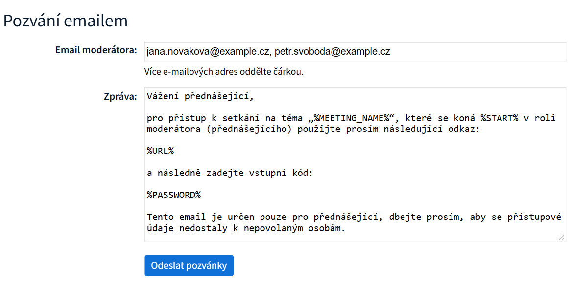 Formulář Pozvání emailem se dvěma adresami moderátorů oddělenými čárkou a textem pozvánky
