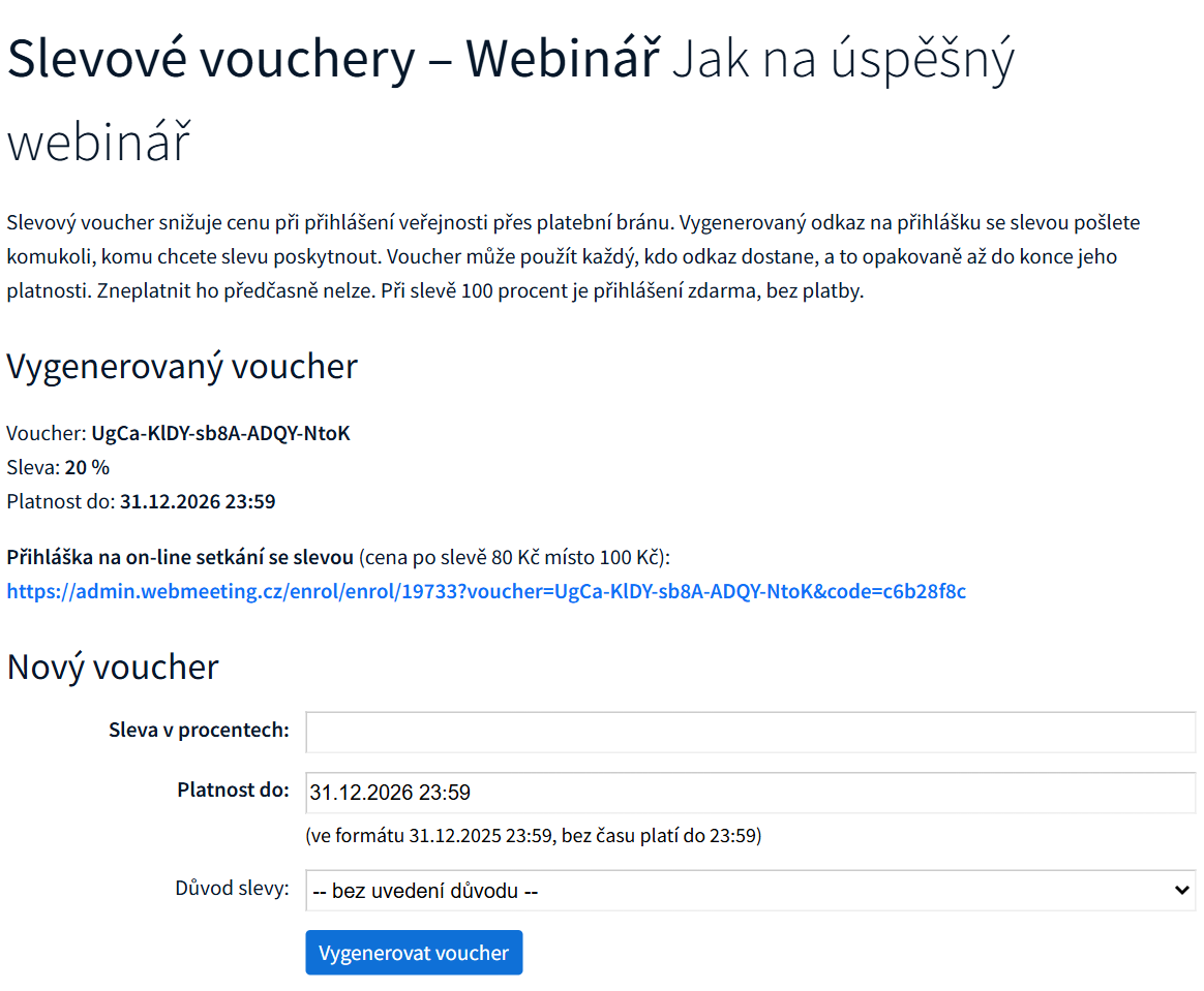 Stránka Slevové vouchery s vygenerovaným voucherem, odkazem na přihlášku se slevou a formulářem pro nový voucher