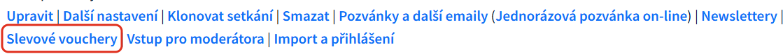 Odkazy v Detailu setkání se zvýrazněným odkazem Slevové vouchery